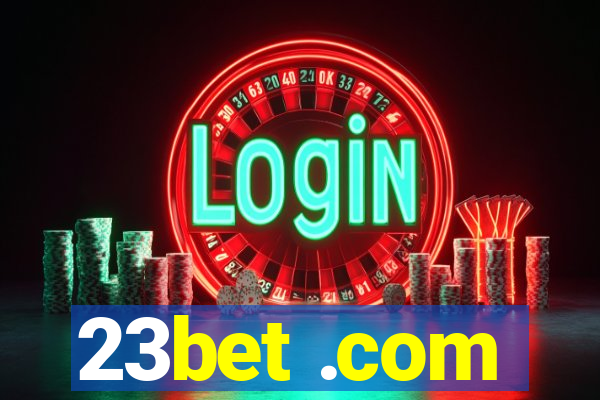 23bet .com